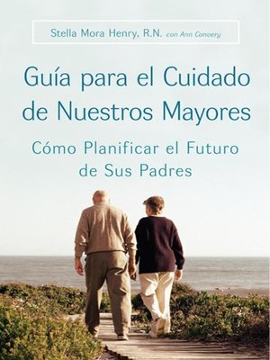 cover image of Guia para el Cuidado de Nuestros Mayores